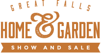 2025 Great Falls Home and Garden Show and Sale